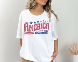retro america shirt, america the beautiful, 4th of july shirt, fourth of july, patriotic usa gift, unisex graphic tee