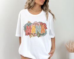 retro floral mama t-shirt, mom shirt for mom for mothers day, mama t-shirt, shirt for mom for mothers day, mama t-shirt