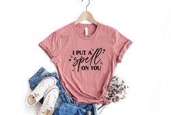 i put a spell on you shirt,couple shirt,halloween shirt,fall shirt,cute fall tee,funny halloween shirt,womens halloween