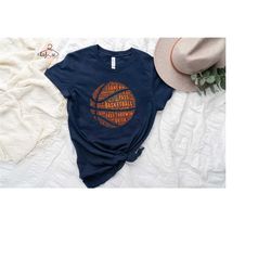 cool basketball shirt, basketball fan shirt, basketball lover shirt, basketball family shirt, basketball mom shirt, bask