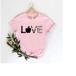 teacher gifts teacher love shirts, back to school teacher gift for women, cute teacher shirt, teacher tees, teacher appr