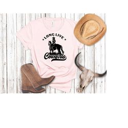 long live cowgirl shirt, cowgirl shirt, vintage cowgirl, cowgirl gifts, cowgirl sublimation, space cowgirl, cowgirl aest