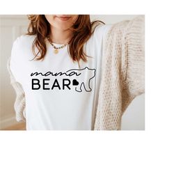 mama bear shirt, mama bear, mom life shirt, mothers day shirt, bear shirt, cute mom shirt, mom shirts, mothers shirt, sh