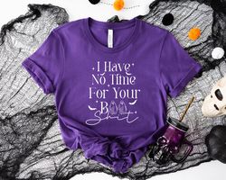 i have no time for your booshit sweatshirt, halloween woman sweatshirt, halloween ghost sweatshirt, spooky halloween shi