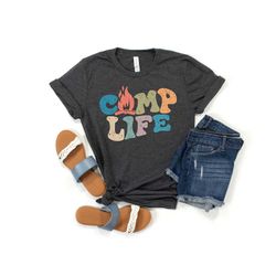 camp life shirt, camp shirt, retro camp life shirt, camping crew shirt, camping shirt, adventure shirt, camping friends