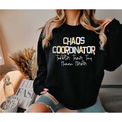 chaos coordinator shirt, toddler tamer tiny human herder shirt, babysitter shirt, kindergarten teacher shirt, funny mom