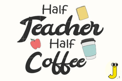 half teacher half coffee sublimations