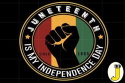 juneteenth is my independence day