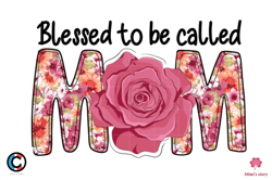 blessed to be called mom sublimation