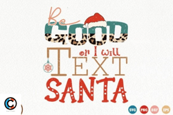 be good or i will text santa