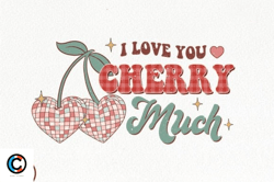 i love you cherry much sublimation
