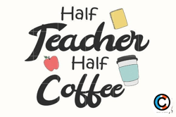 half teacher half coffee sublimations
