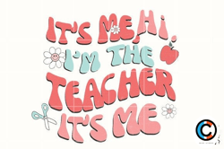 it's me hi i'm the teacher it's me