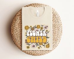 flower child toddler shirt, vintage floral shirt, boho hippie kids shirt, retro flowers shirt, positive sayings shirts,