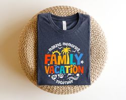 family vacation making memories together 2023 shirt,family vacation travel shirt,custom family funny shirt, family vacat