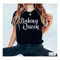 baking queen shirt, therapy shirt, love baking shirt, gift for baker, cookie lover shirt, cookie lady shirt, bake shirt,