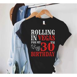 30th birthday tshirt for men and women,30th birthday party gift, 30th birthday tshirt, vegas 30th birthday shirt, vegas