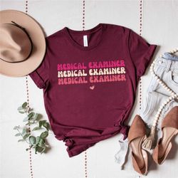 medical examiner shirt, medical investigator shirt, medical caduceus shirt, med examiner t-shirt