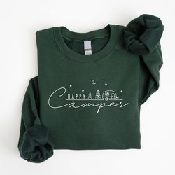 happy camper sweatshirt, camper sweater, nature lover gift, campfire, camping lover, gift for campers, adventure sweatsh