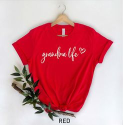 grandma life shirt, grandma tshirt, grandma tee, grandma shirt, mothers day gift, grandma gift ideas,best grandma life t