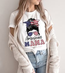 american mama messy bun shirt,american mama shirt,4th of july shirt,4th of july american mama,independence day women shi