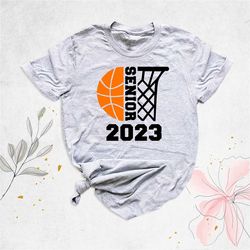 senior 2024 basketball shirt, basketball senior night shirt, graduation 2024 shirt, basketball shirt, that's my senior,