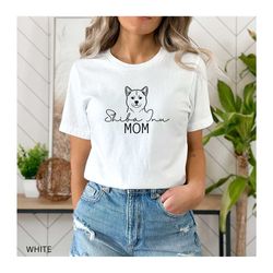 shiba inu mom shirt, dog mom t-shirt, gift for pet parents, present for new dog mom, westie, shiba inu dog mom