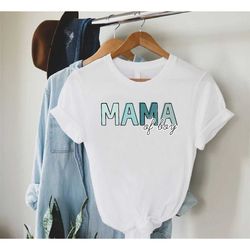 mother of a boy shirt, mama of boy shirt, minimalist mom of boy, mom of boy gifts, mom of boy shirt, baby shower gift, m