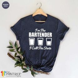 i am the bartender so i call the shots unisex shirt, adult humor t-shirt, adult humor shirt, bartender shirt, bartender