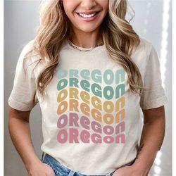 oregon shirt, portland shirt, oregon gift, oregon , souvenir, retro oregon tee, retro travel shirt, oregon is home shirt