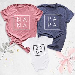 matching family shirt, nana papa shirt, grandparents gift, baby shower shirt, mama dada baby outfit,baby announcement sh