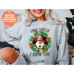 omg santa! i know him sweatshirt, merry christmas sweatshirt, christmas party hoody, christmas santa sweatshirt, christm