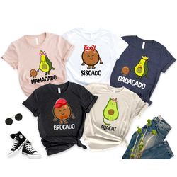dadacado mamacado shirt, avacado baby shower shirt, brocado siscado, pregnancy shirt, baby announcement, baby shower shi