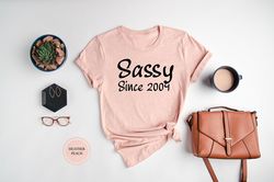 sassy since 2004, 20th birthday, 20th birthday gift, shirt for her, 20th birthday shirt, 20th birthday gift for her