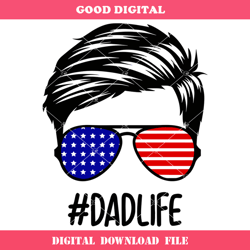 american dad life svg, dad life svg, american flag glasses