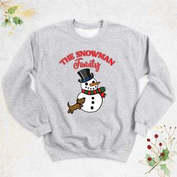 snowman winter sweatshirt, christmas snowman long sleeve, cute snowman sweat, winter holiday sweatshirt, snowman family
