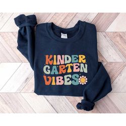 kindergarten vibes sweatshirt, teacher appreciation gifts, retro teacher sweatshirts, back to school gift for teacher, p