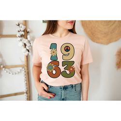 60th birthday shirt, vintage 1963 shirt, 60th birthday gift for women, 60th birthday gift for men, 60th birthday woman,