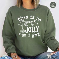 funny christmas sweatshirts, adult humor long sleeve t shirts, holiday gifts, sarcastic hoodies, christmas gifts, gift f