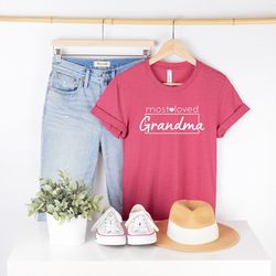 most loved grandma t-shirt, grammy establised shirt, gramma chirstmas gift, new grandma announcement tee, mothers day gi