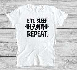 eat sleep gym repeat shirt, fitness shirts, gym shirt, workout shirt, gifts for women, gift for him, gym lover shirt
