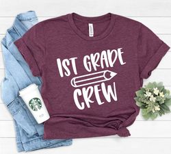 first grade crew shirt,first grade teacher shirt,teacher gift,gift for teachers,teacher shirt,1st grade teacher shirt