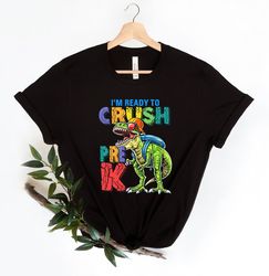 im ready to crush pre-k shirt,first day of school apparel,pre-k outfit shirt,dino going to school tee,gift for teacher,g