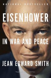 eisenhower in war and peace