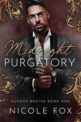 midnight purgatory (bugrov bratva book 1)