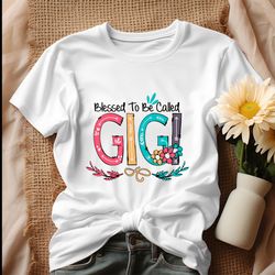 Retro Blessed To Be Called Gigi Mothers Day Shirt