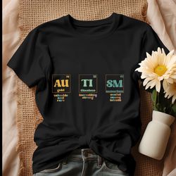 autism periodic table valuable and rare shirt, tshirt