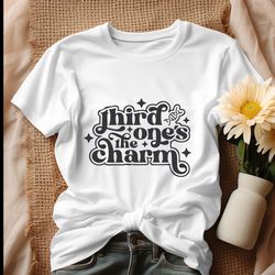 Third Ones The Charm Down Syndrome Shirt