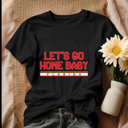 florida hockey lets go home baby shirt