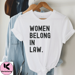 law student graduation gift, women in law sweatshirt , women belong in law, future lawyer gift, lawyer gift for her, par